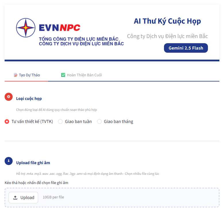 Tab Tạo Dự Thảo: chọn loại cuộc họp Tư vấn thiết kế, Giao ban tuần, Giao ban tháng; ô tải file ghi âm